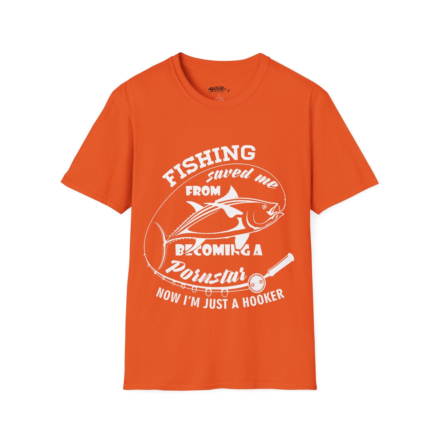 "Now I am Just a Hooker" T-Shirt for Anglers