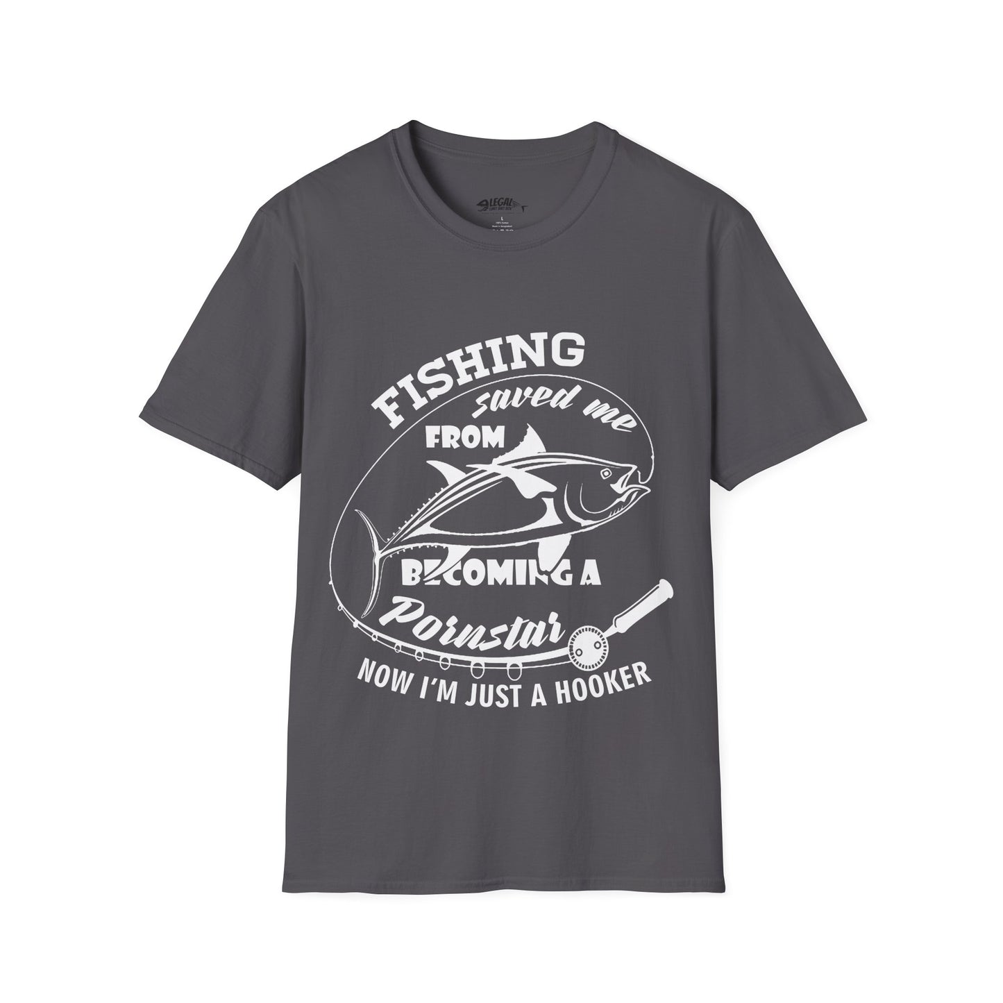 "Now I am Just a Hooker" T-Shirt for Anglers