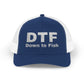 DTF - "Down to Fish" Snapback Trucker Cap