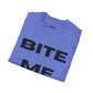 Bite Me T-Shirt (jig)