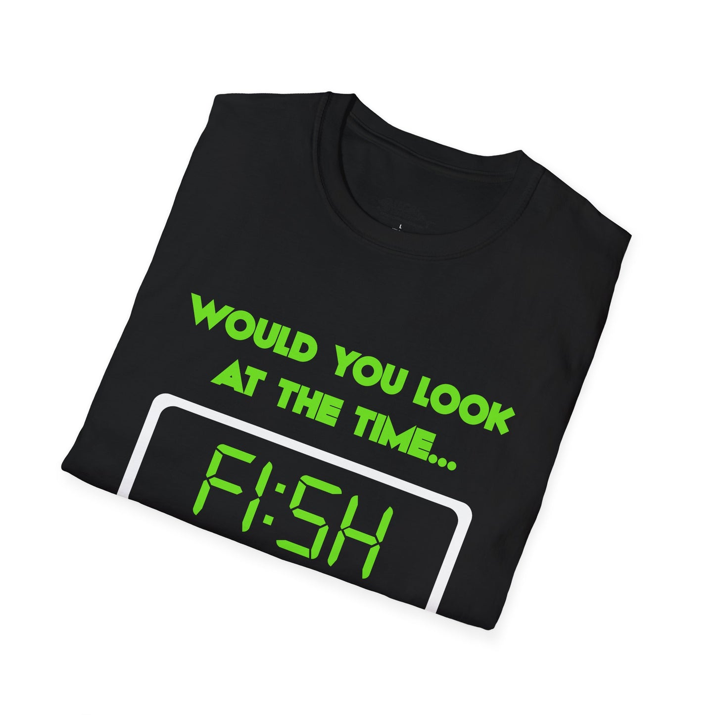 Look at the Time  T-Shirt for Anglers