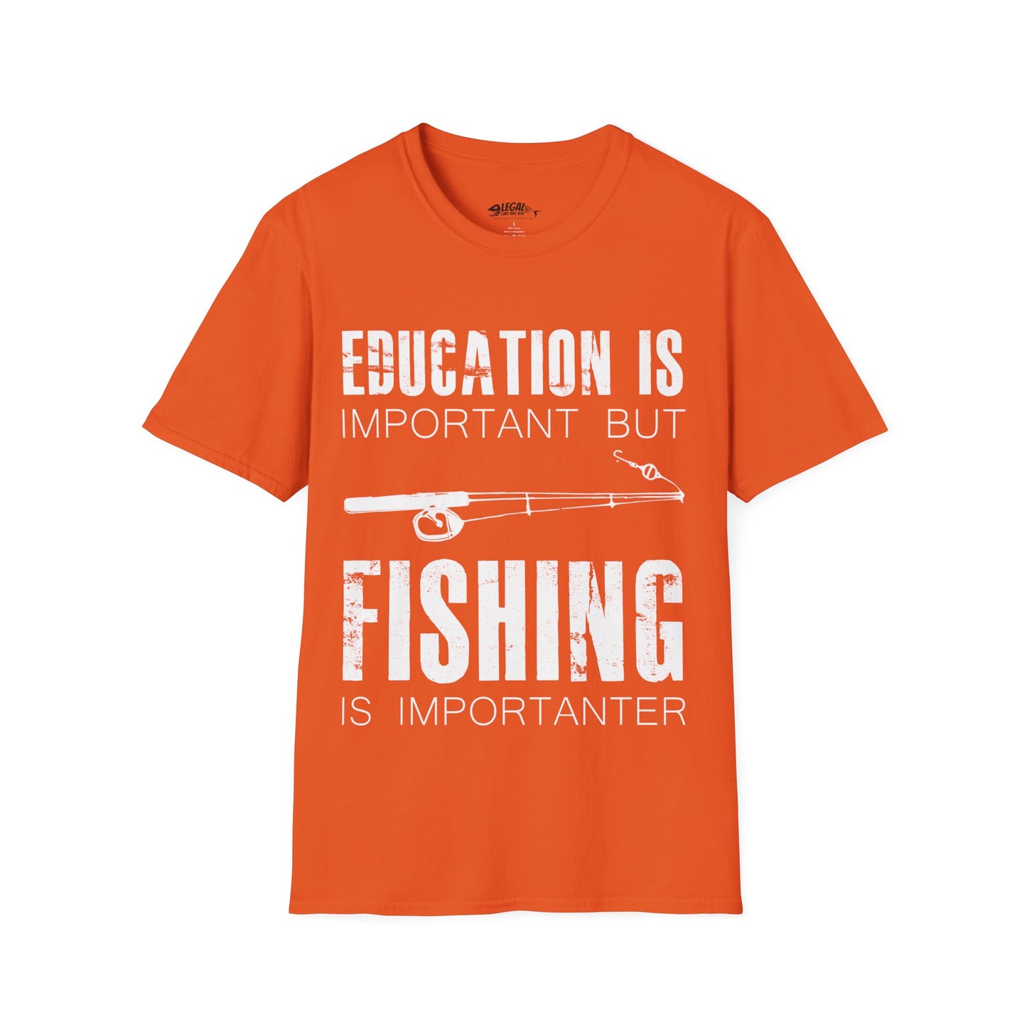 "Education is Important" T-Shirt for Anglers