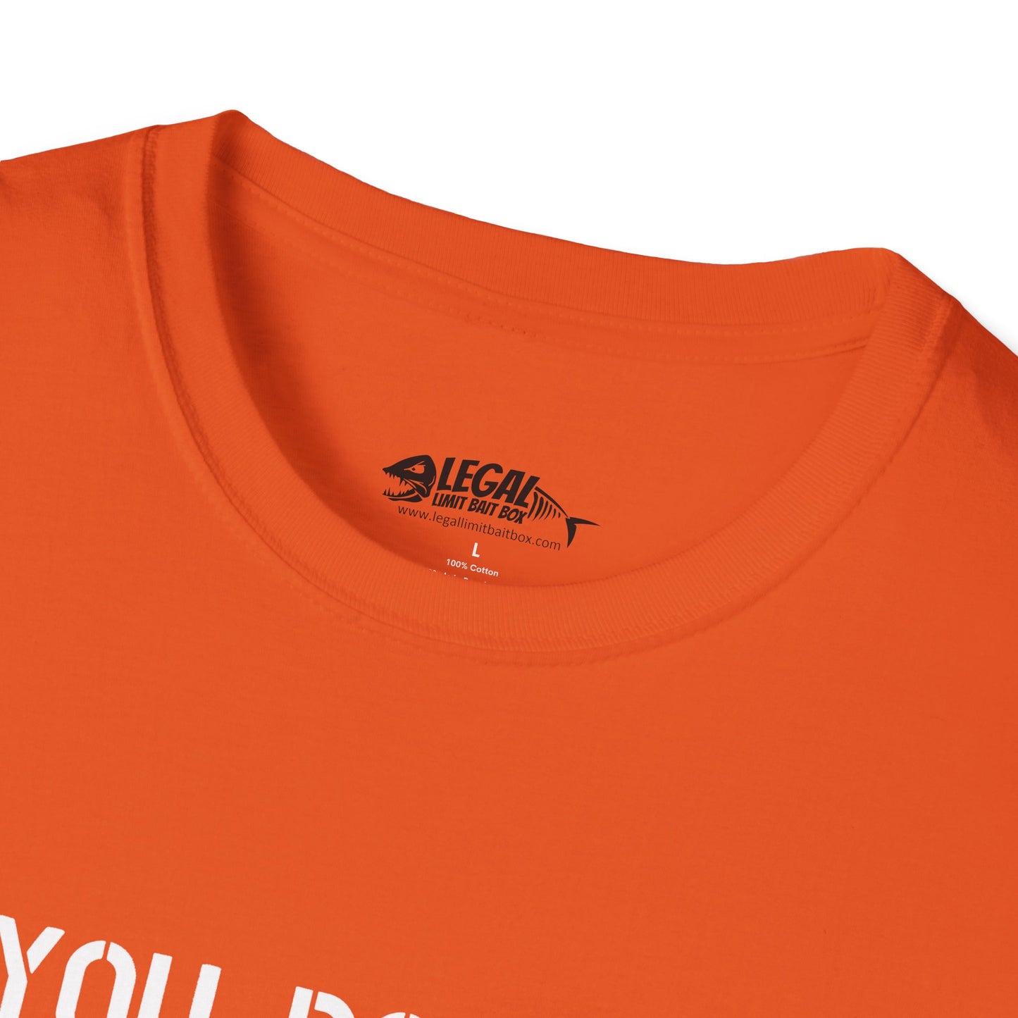 "If You Dont Like Fishing" T-Shirt for Anglers