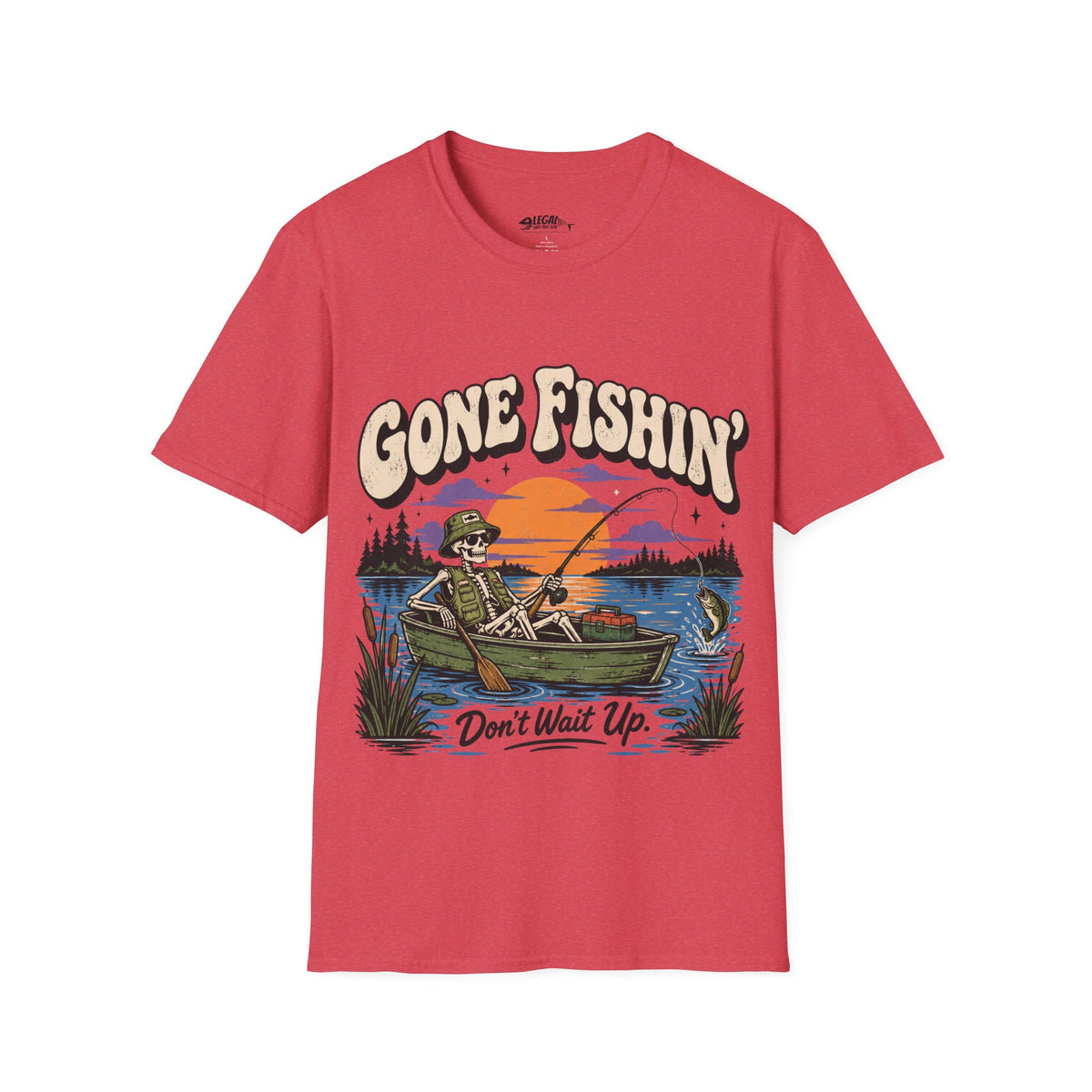 "Gone Fishing - Dont Wait Up" T-Shirt for Anglers
