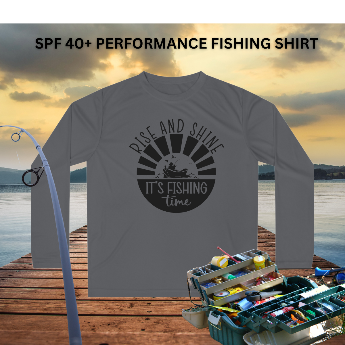 Rise and Shine Performance Fishing Shirt