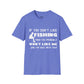"If You Dont Like Fishing" T-Shirt for Anglers