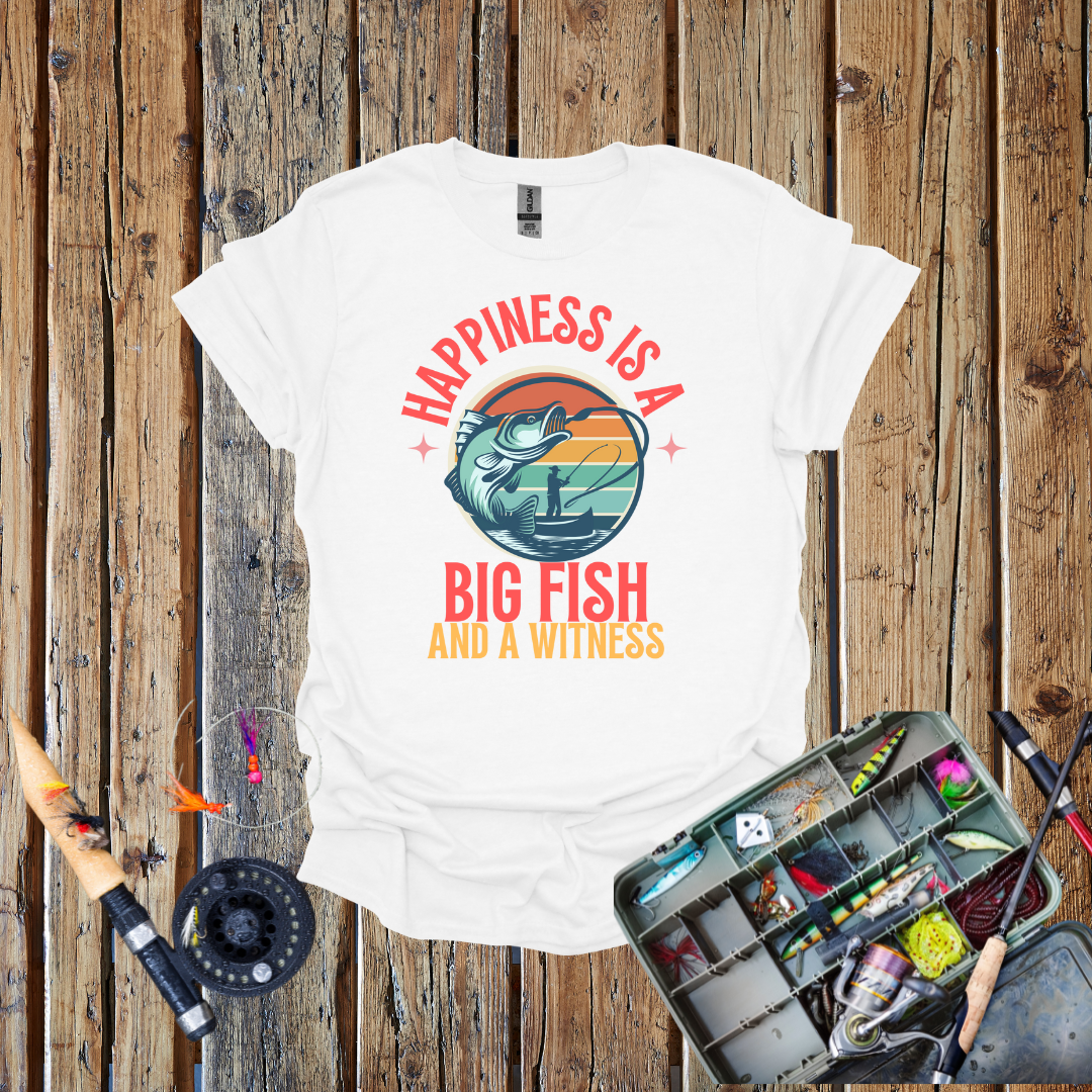 Happiness is a Big Fish T-Shirt