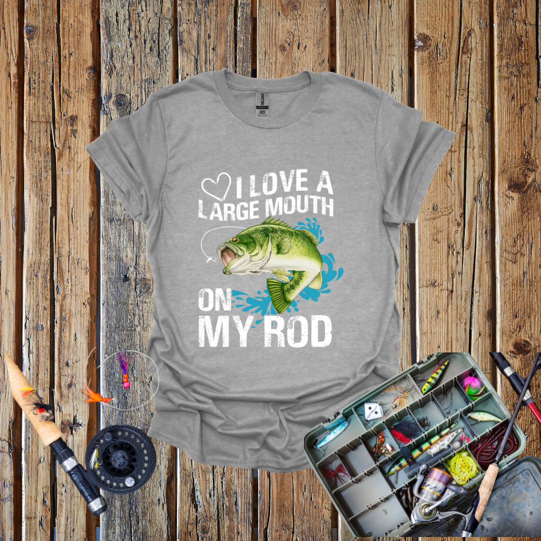 Large Mouth On My Rod T-Shirt