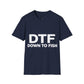 "Down to Fish" T-Shirt for Anglers