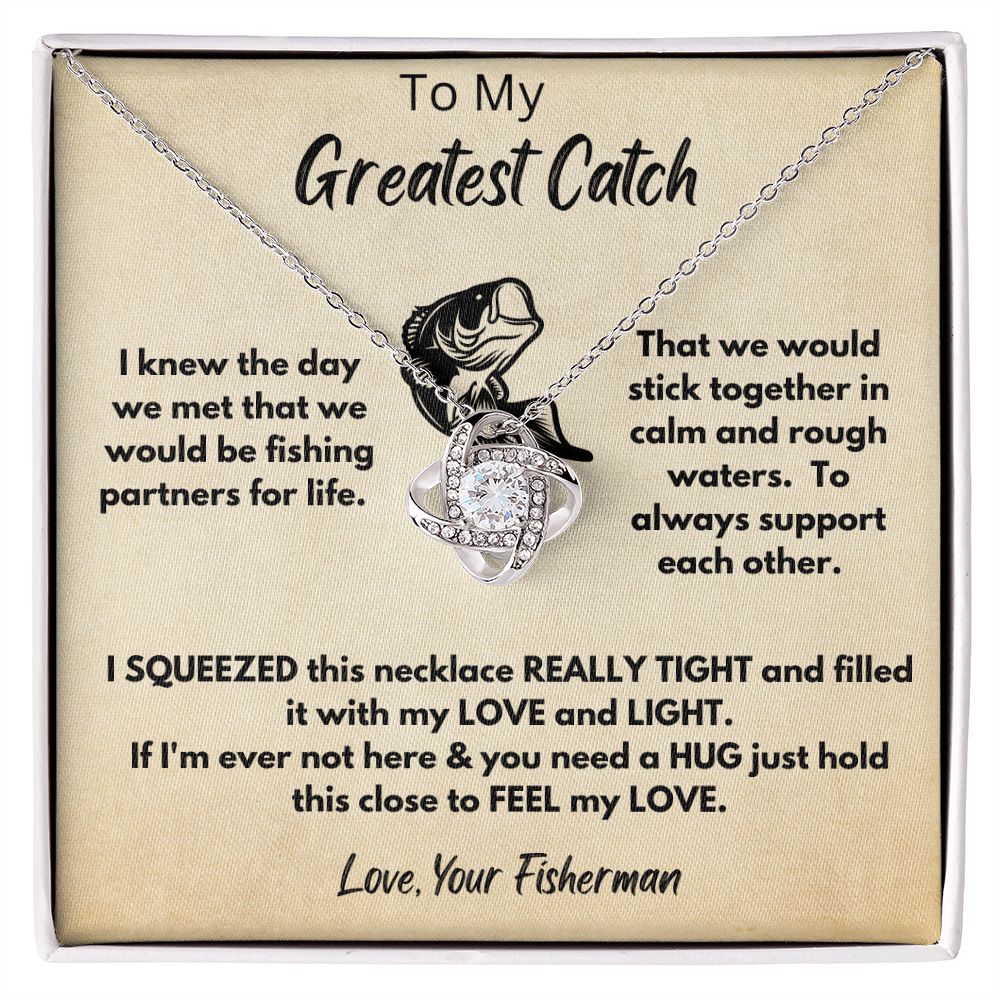 Wife - Greatest Catch Love Knot Necklace