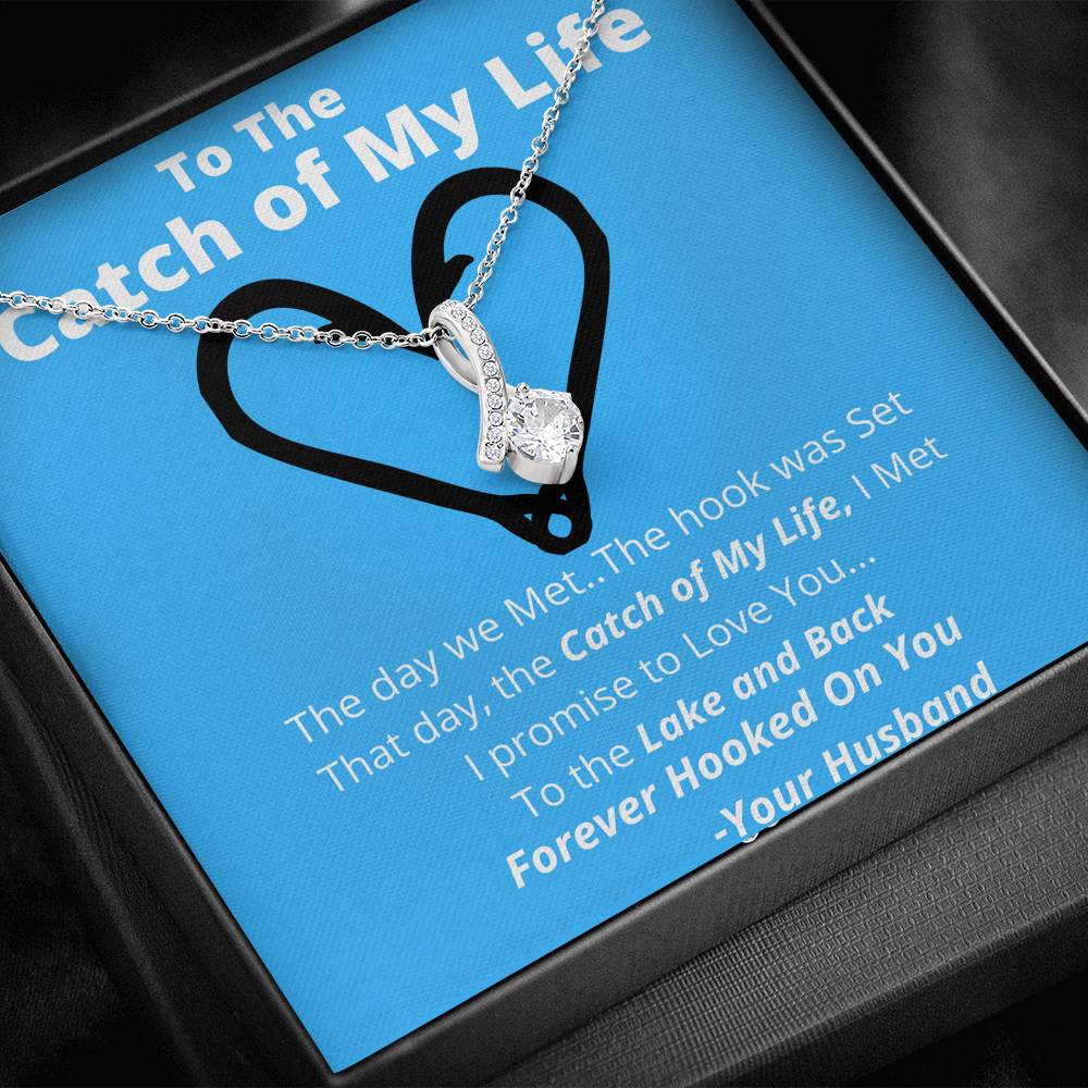 Catch Of My Life Necklace - 1